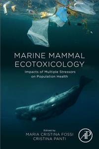 Marine Mammal Ecotoxicology