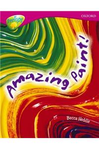 Oxford Reading Tree: Level 10: Treetops Non-Fiction: Amazing Paint