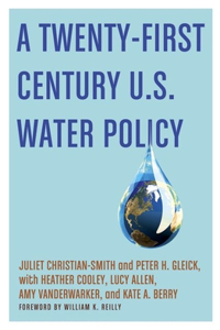 Twenty-First Century US Water Policy