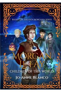 Morgan Le Fay