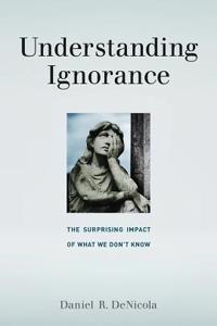 Understanding Ignorance