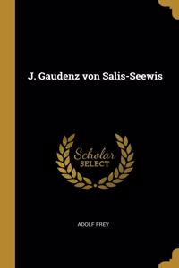 J. Gaudenz von Salis-Seewis