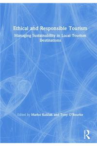 Ethical and Responsible Tourism