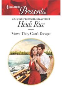 Vows They Can't Escape