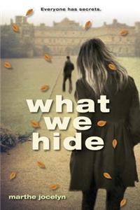 What We Hide