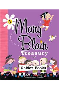 A Mary Blair Treasury of Golden Books
