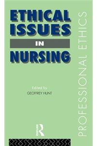 Ethical Issues in Nursing