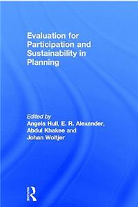 Evaluation for Participation and Sustainability in Planning