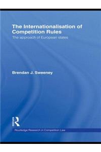 The Internationalisation of Competition Rules