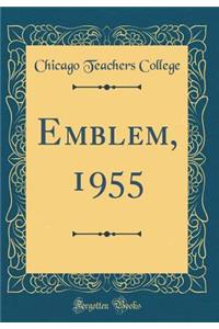 Emblem, 1955 (Classic Reprint)