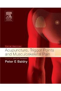 Acupuncture, Trigger Points and Musculoskeletal Pain