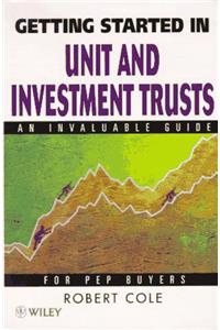 Getting Started in Unit and Investment Trusts