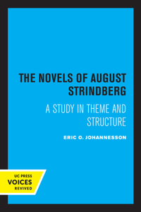 Novel of August Strindberg: A Study in Theme and Structure