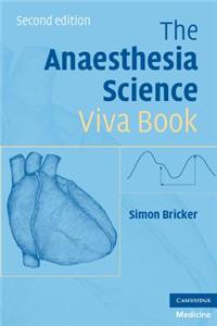 The Anaesthesia Science Viva Book