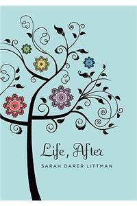 Life, After