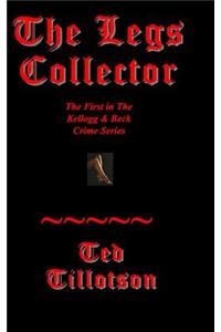 The Legs Collector