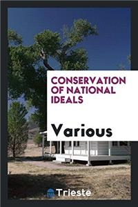 Conservation of National Ideals