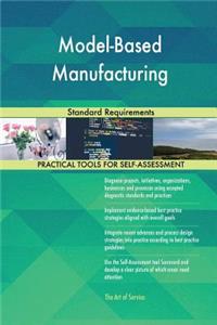 Model-Based Manufacturing Standard Requirements