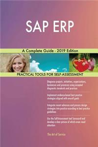 SAP ERP A Complete Guide - 2019 Edition