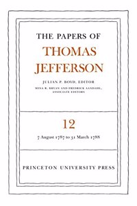 The Papers of Thomas Jefferson, Volume 12