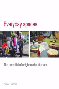 Everyday Spaces