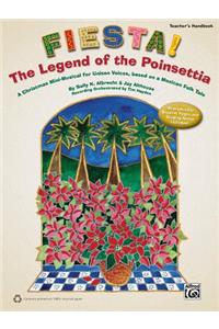 Fiesta! The Legend of the Poinsettia