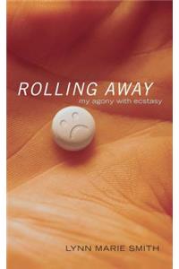 Rolling Away