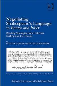 Negotiating Shakespeare's Language in Romeo and Juliet