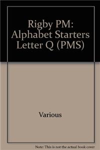 Rigby PM: Alphabet Starters Letter Q