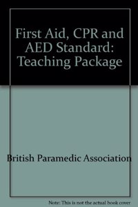 First Aid, CPR and AED Standard