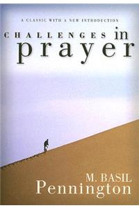 Challenges in Prayer