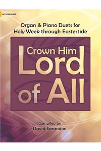 Crown Him Lord Of All