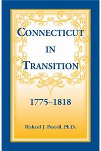 Connecticut in Transition, 1775-1818