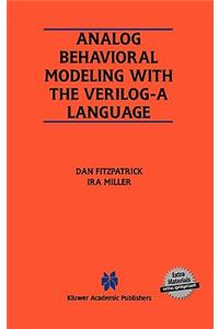 Analog Behavioral Modeling with the Verilog-A Language