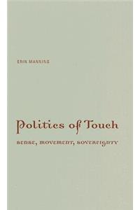 Politics of Touch