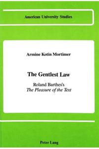 Gentlest Law