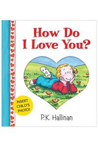 How Do I Love You? Photopocket