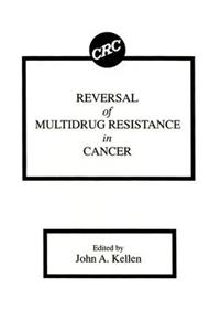 Reversal of Multidrug Resistance in Cancer