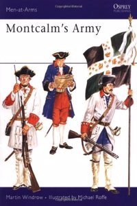 Montcalm?s Army (Men-at-Arms)