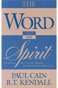 Word and the Spirit