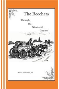 Beechers Through the Nineteenth Century: A Radio Play