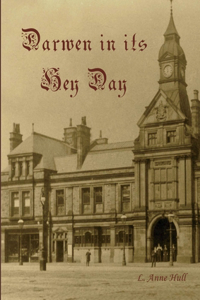 Darwen In Its Hey Day