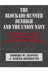 The Blockade-Runner Denbigh and the Union Navy
