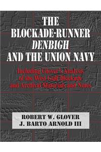 Blockade-Runner Denbigh and the Union Navy