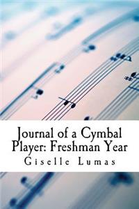 Journal of a Cymbal Player