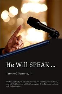He Will Speak