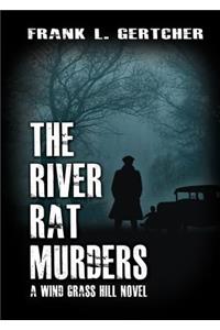 River Rat Murders