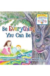 Be Everything You Can Be: Book 2