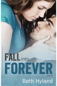 Fall into Forever