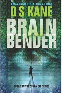 brAInbender: Book 9 of the Spies Lie series